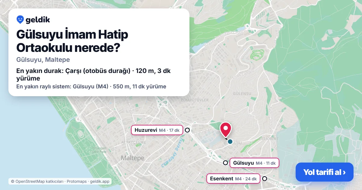Gülsuyu İmam Hatip Ortaokulu nerede: haritada konumu ve en yakın duraklar, yürüme süreleriyle
