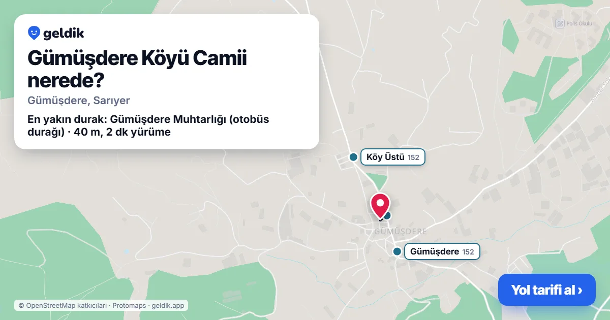Gümüşdere Köyü Camii nerede: haritada konumu ve en yakın duraklar, yürüme süreleriyle