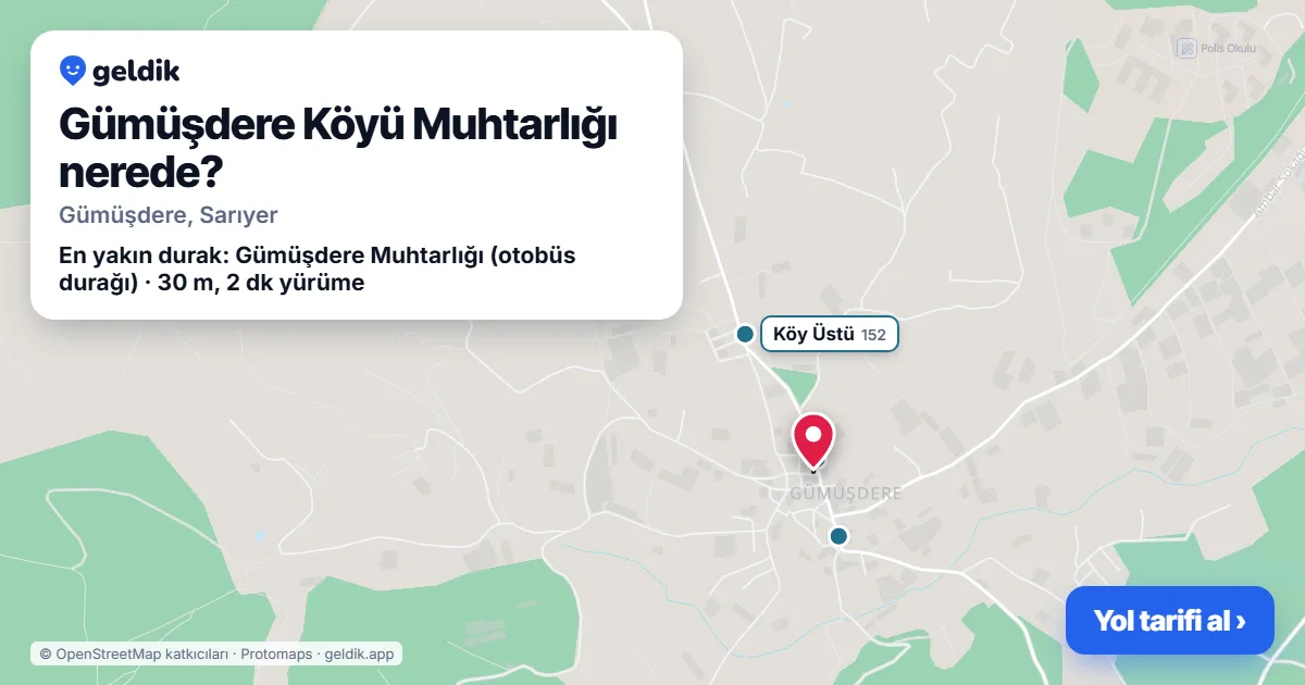 Where is Gümüşdere Köyü Muhtarlığı: map with its location and the nearest stops, with walking times