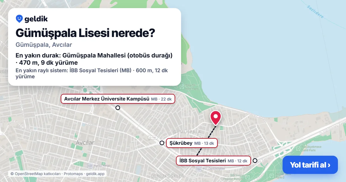 Where is Gümüşpala Lisesi: map with its location and the nearest stops, with walking times