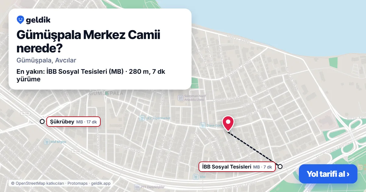 Gümüşpala Merkez Camii nerede: haritada konumu ve en yakın duraklar, yürüme süreleriyle
