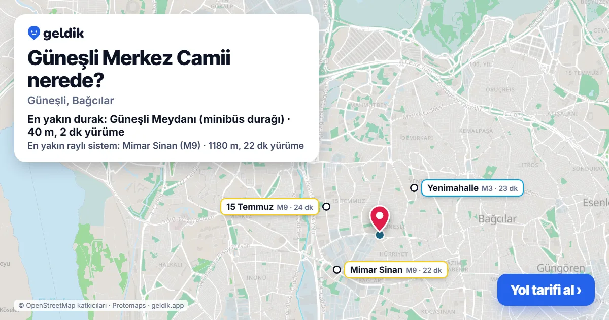 Güneşli Merkez Camii nerede: haritada konumu ve en yakın duraklar, yürüme süreleriyle