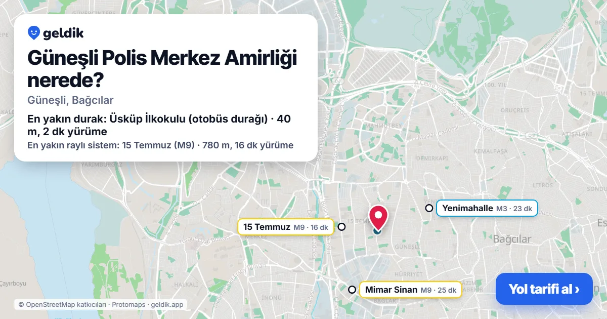 Güneşli Polis Merkez Amirliği nerede: haritada konumu ve en yakın duraklar, yürüme süreleriyle