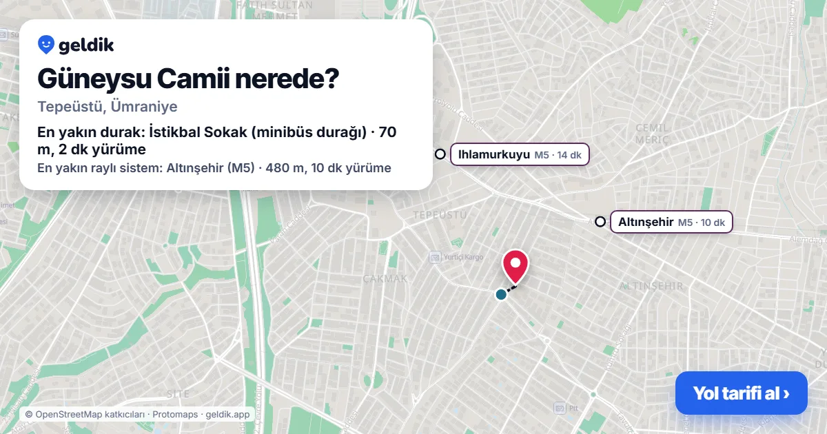 Where is Güneysu Camii: map with its location and the nearest stops, with walking times