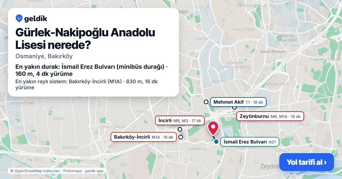 Gürlek-Nakipoğlu Anadolu Lisesi nerede: haritada konumu ve en yakın duraklar, yürüme süreleriyle