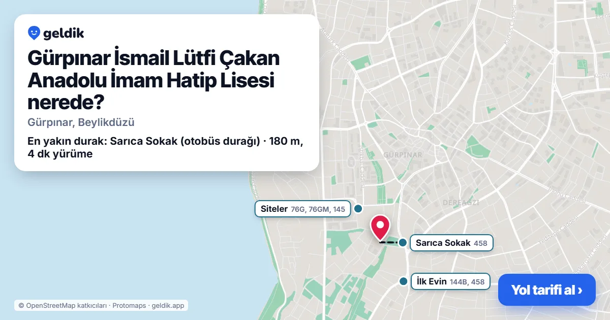Where is Gürpınar İsmail Lütfi Çakan Anadolu İmam Hatip Lisesi: map with its location and the nearest stops, with walking times