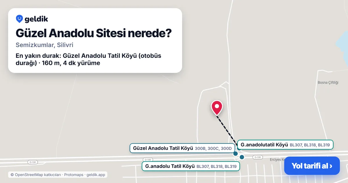 Güzel Anadolu Sitesi nerede: haritada konumu ve en yakın duraklar, yürüme süreleriyle