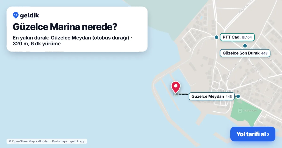 Güzelce Marina nerede: haritada konumu ve en yakın duraklar, yürüme süreleriyle