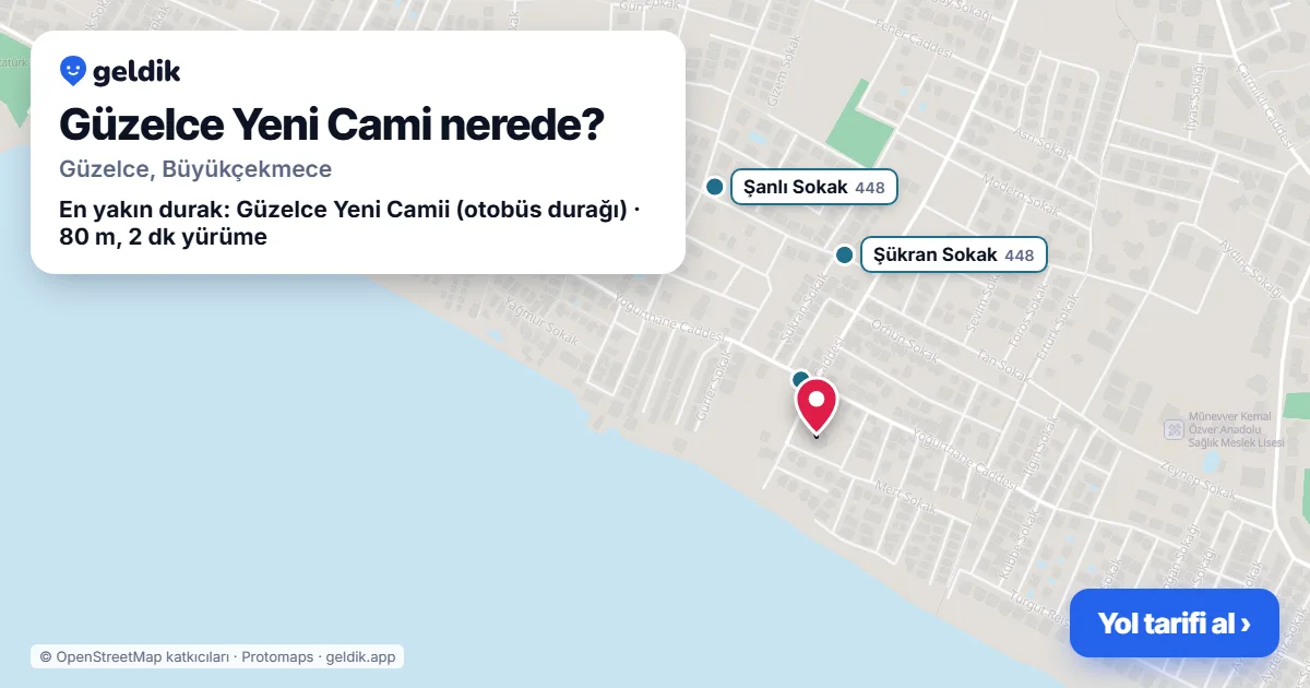 Güzelce Yeni Cami nerede: haritada konumu ve en yakın duraklar, yürüme süreleriyle