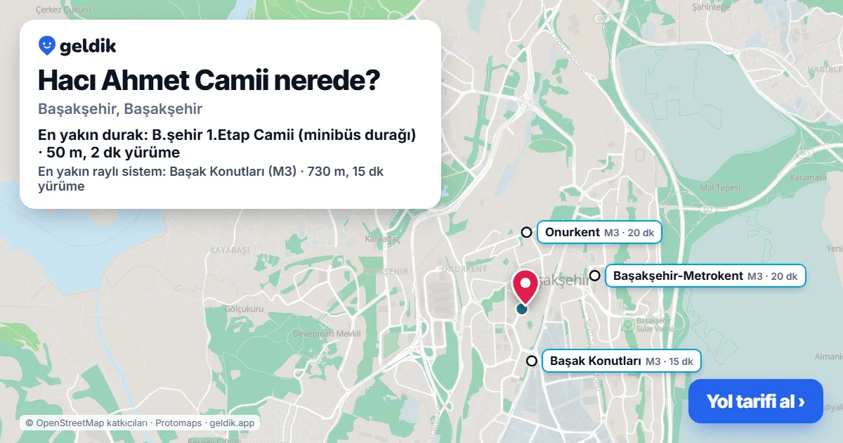 Hacı Ahmet Camii nerede: haritada konumu ve en yakın duraklar, yürüme süreleriyle