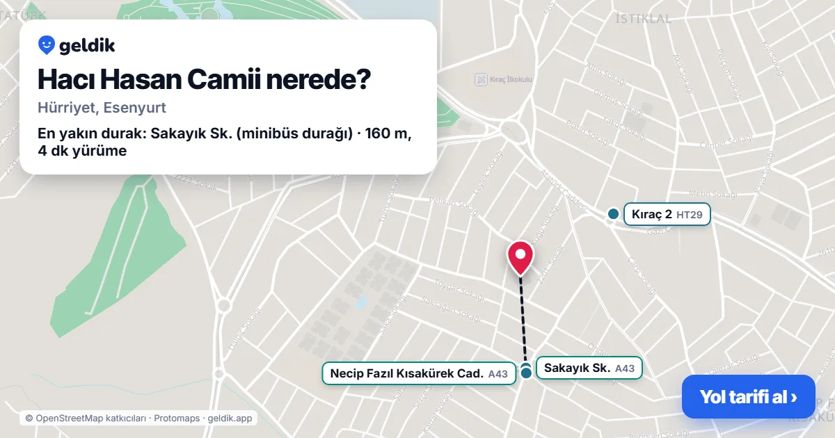 Hacı Hasan Camii nerede: haritada konumu ve en yakın duraklar, yürüme süreleriyle