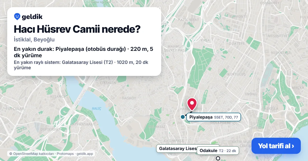 Hacı Hüsrev Camii nerede: haritada konumu ve en yakın duraklar, yürüme süreleriyle