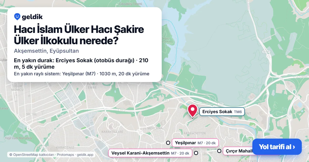 Hacı İslam Ülker Hacı Şakire Ülker İlkokulu nerede: haritada konumu ve en yakın duraklar, yürüme süreleriyle