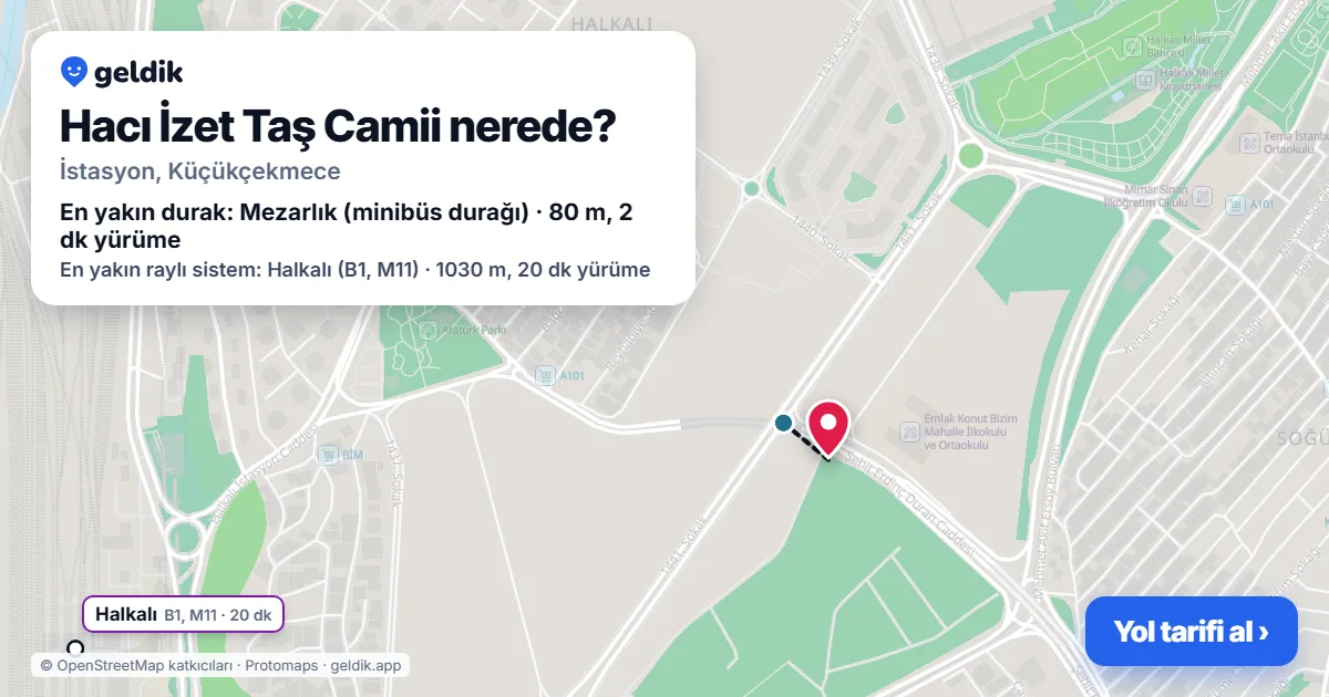 Hacı İzet Taş Camii nerede: haritada konumu ve en yakın duraklar, yürüme süreleriyle