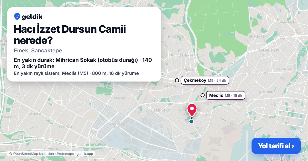 Where is Hacı İzzet Dursun Camii: map with its location and the nearest stops, with walking times