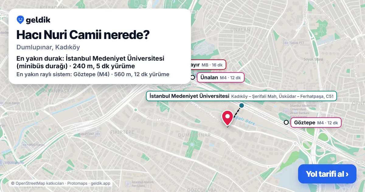 Hacı Nuri Camii nerede: haritada konumu ve en yakın duraklar, yürüme süreleriyle