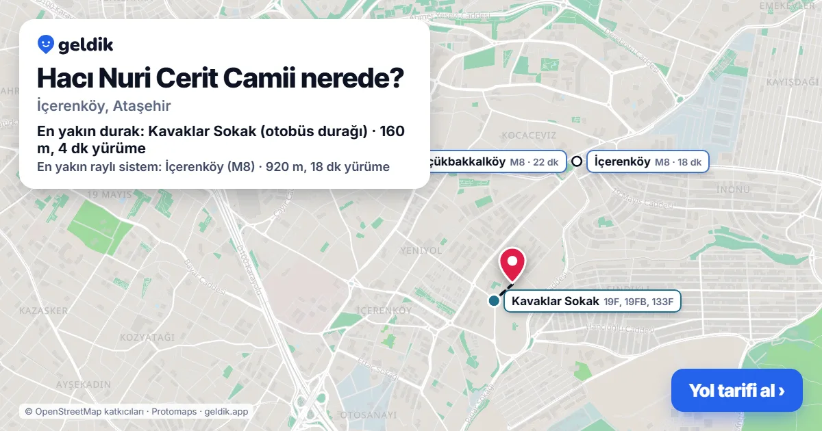 Where is Hacı Nuri Cerit Camii: map with its location and the nearest stops, with walking times