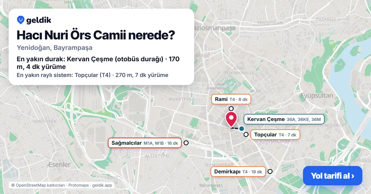 Hacı Nuri Örs Camii nerede: haritada konumu ve en yakın duraklar, yürüme süreleriyle