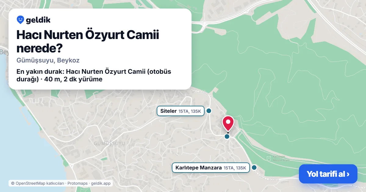 Hacı Nurten Özyurt Camii nerede: haritada konumu ve en yakın duraklar, yürüme süreleriyle