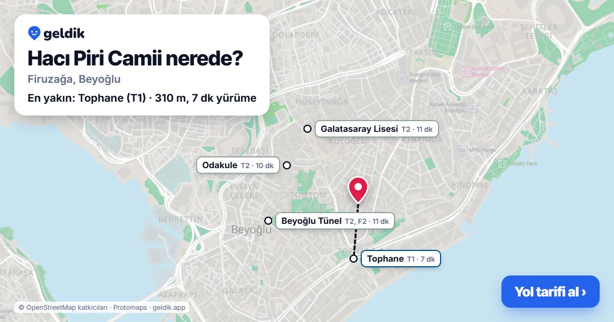 Hacı Piri Camii nerede: haritada konumu ve en yakın duraklar, yürüme süreleriyle