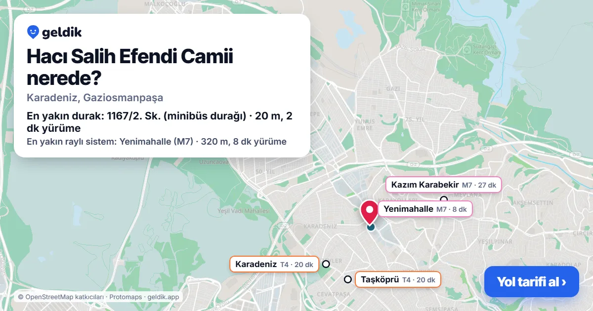 Hacı Salih Efendi Camii nerede: haritada konumu ve en yakın duraklar, yürüme süreleriyle