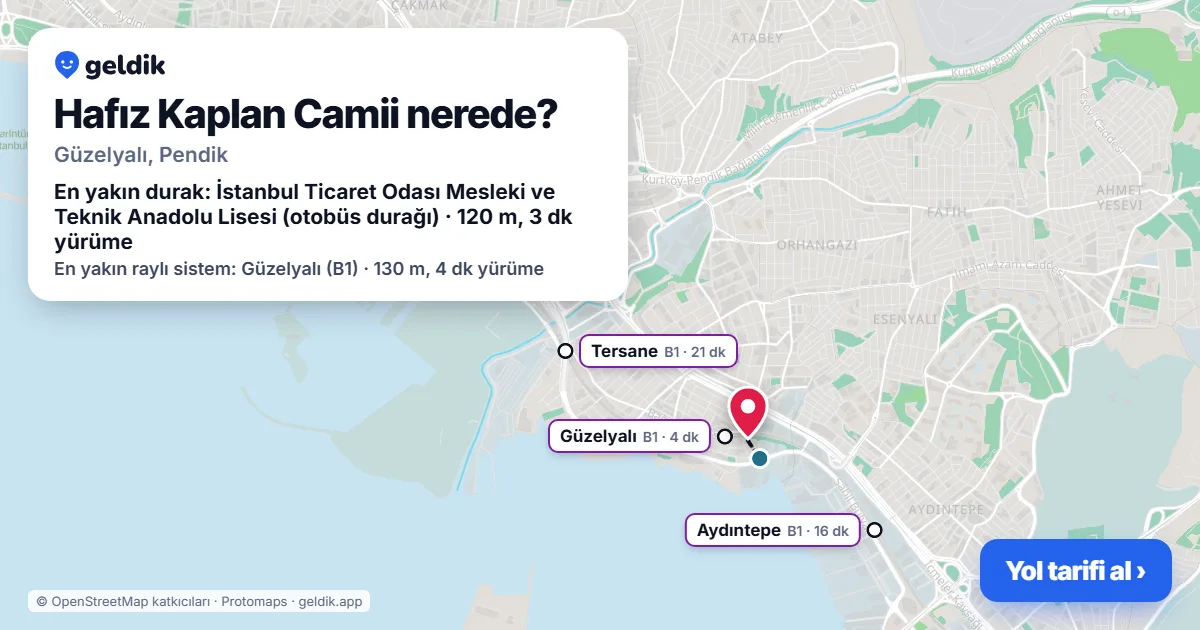 Hafız Kaplan Camii nerede: haritada konumu ve en yakın duraklar, yürüme süreleriyle