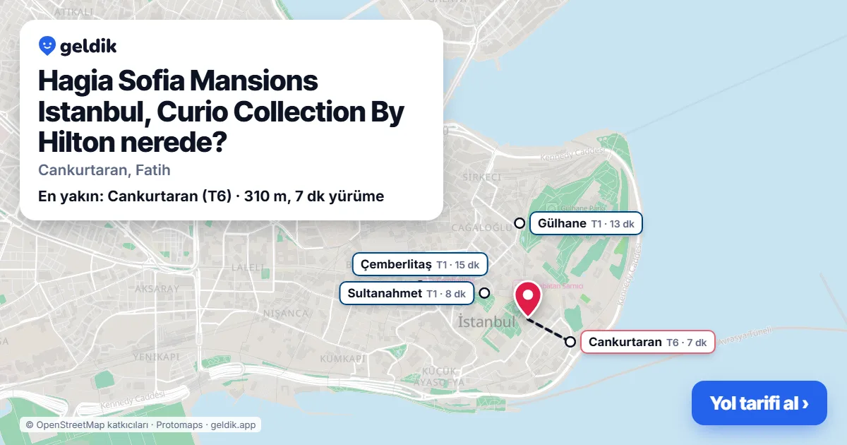 Where is Hagia Sofia Mansions Istanbul, Curio Collection By Hilton: map with its location and the nearest stops, with walking times
