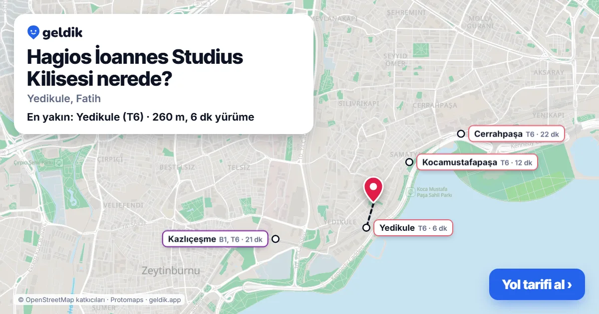 Hagios İoannes Studius Kilisesi nerede: haritada konumu ve en yakın duraklar, yürüme süreleriyle