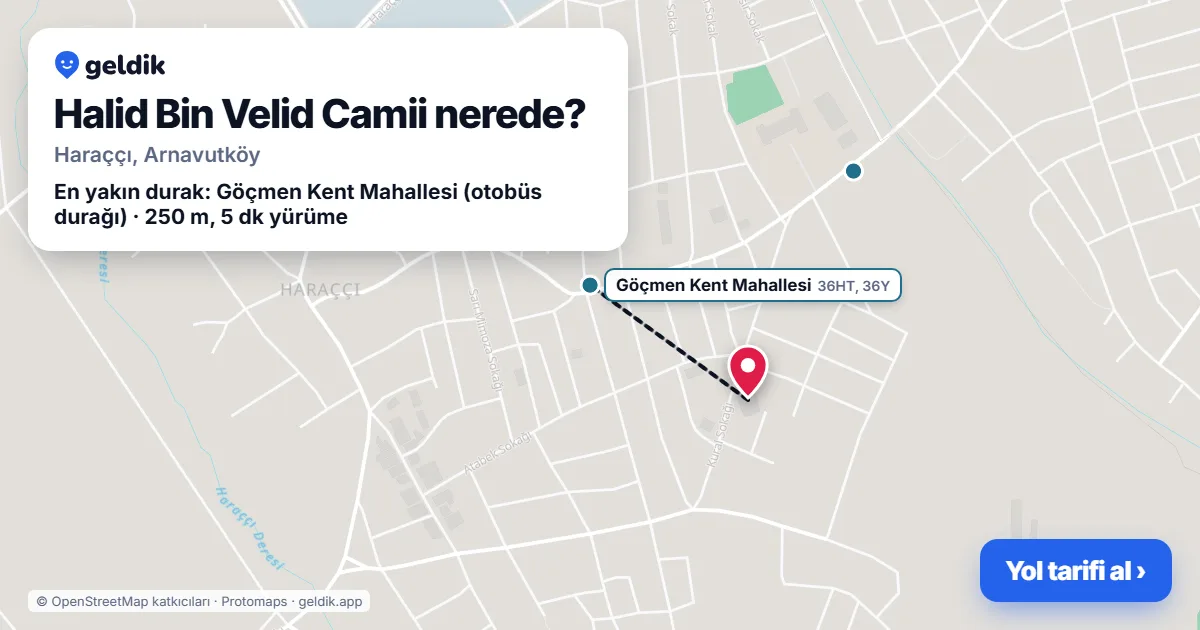 Halid Bin Velid Camii nerede: haritada konumu ve en yakın duraklar, yürüme süreleriyle