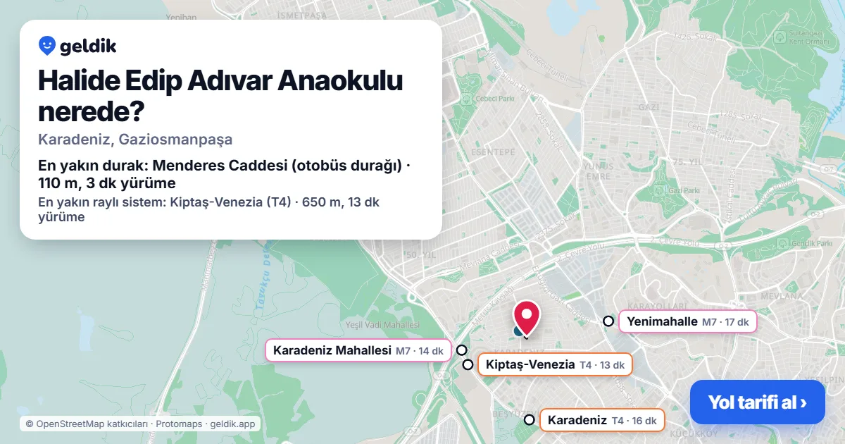 Halide Edip Adıvar Anaokulu nerede: haritada konumu ve en yakın duraklar, yürüme süreleriyle