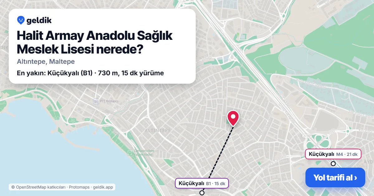 Halit Armay Anadolu Sağlık Meslek Lisesi nerede: haritada konumu ve en yakın duraklar, yürüme süreleriyle