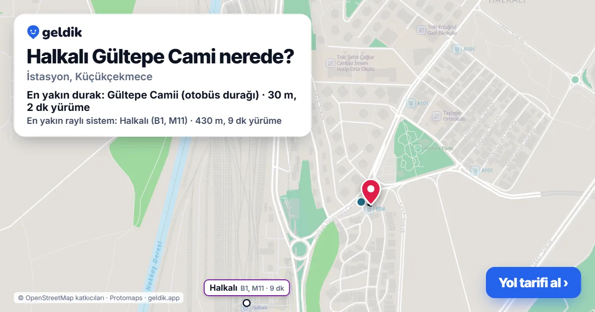 Where is Halkalı Gültepe Cami: map with its location and the nearest stops, with walking times