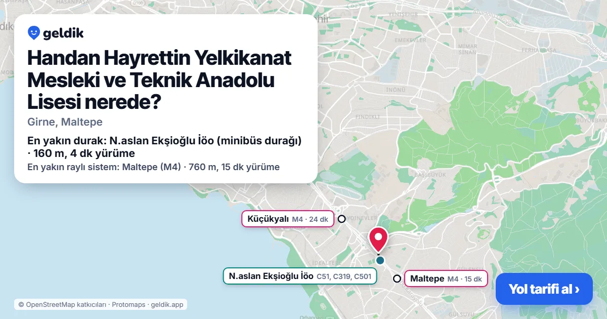 Where is Handan Hayrettin Yelkikanat Mesleki ve Teknik Anadolu Lisesi: map with its location and the nearest stops, with walking times