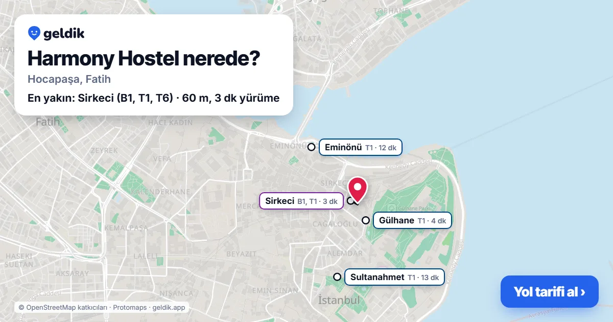 Harmony Hostel nerede: haritada konumu ve en yakın duraklar, yürüme süreleriyle