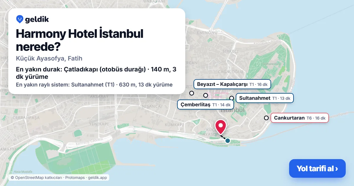 Harmony Hotel İstanbul nerede: haritada konumu ve en yakın duraklar, yürüme süreleriyle