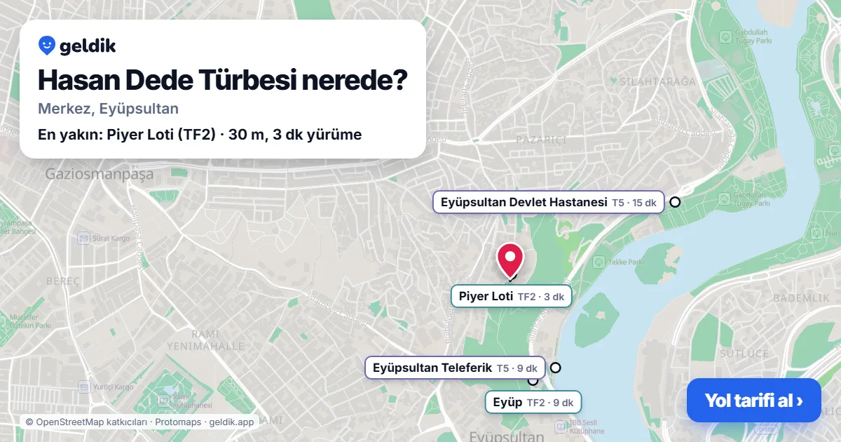 Where is Hasan Dede Tomb: map with its location and the nearest stops, with walking times