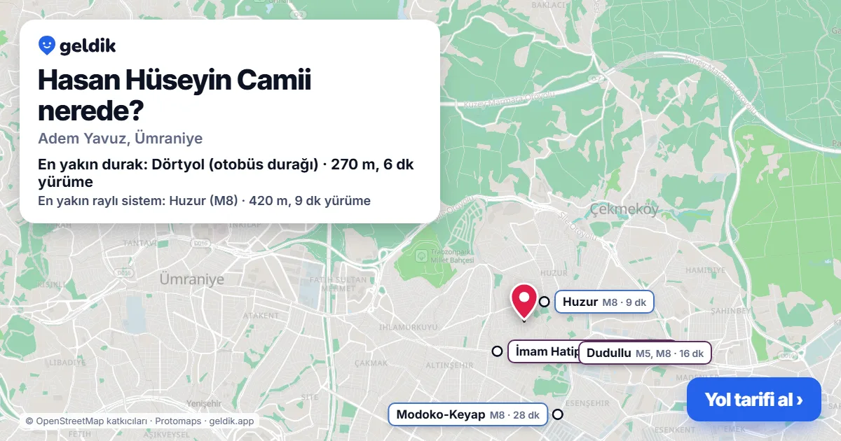 Hasan Hüseyin Camii nerede: haritada konumu ve en yakın duraklar, yürüme süreleriyle