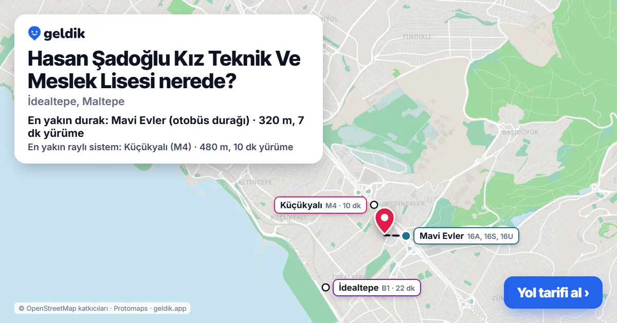 Hasan Şadoğlu Kız Teknik Ve Meslek Lisesi nerede: haritada konumu ve en yakın duraklar, yürüme süreleriyle