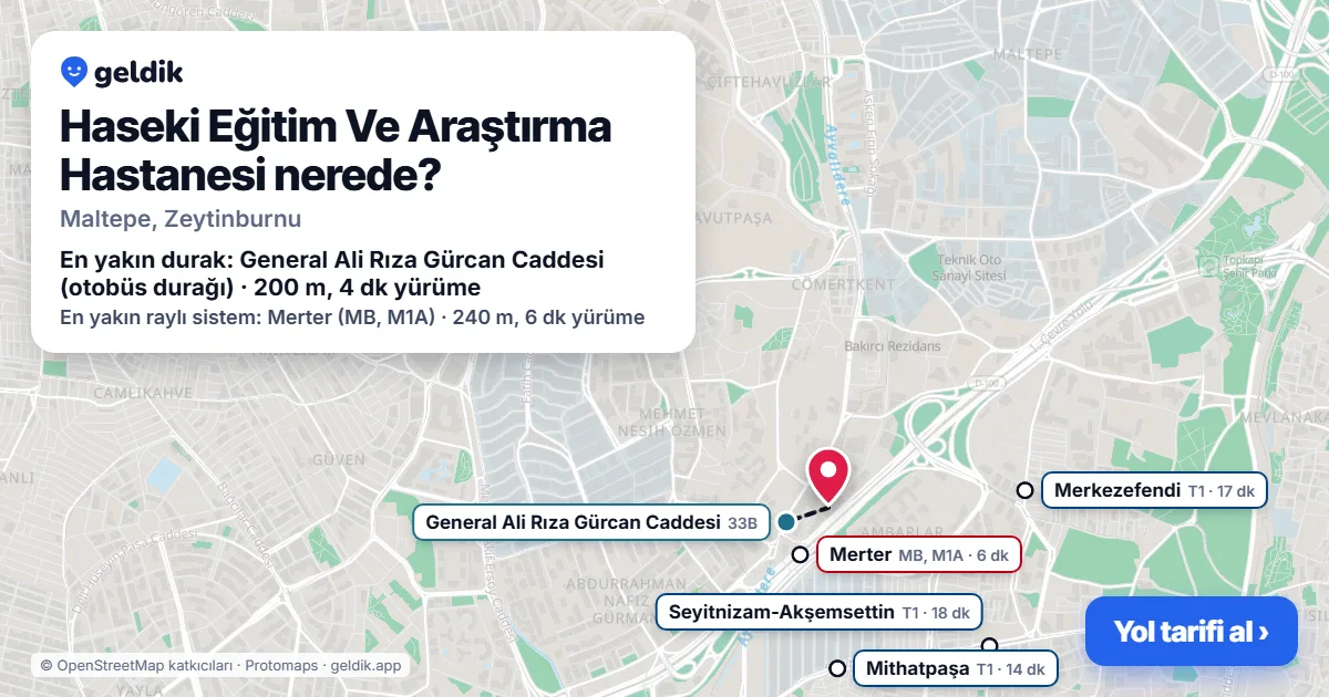 Where is Haseki Eğitim Ve Araştırma Hastanesi: map with its location and the nearest stops, with walking times