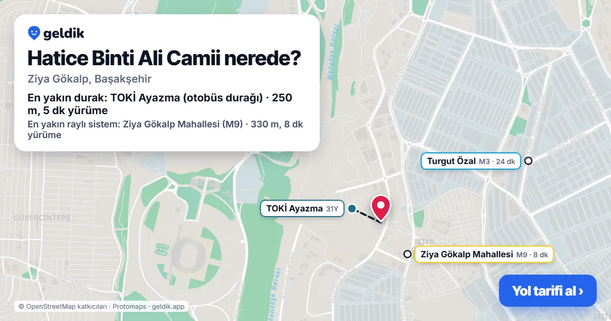 Hatice Binti Ali Camii nerede: haritada konumu ve en yakın duraklar, yürüme süreleriyle