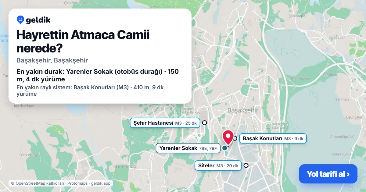 Where is Hayrettin Atmaca Camii: map with its location and the nearest stops, with walking times