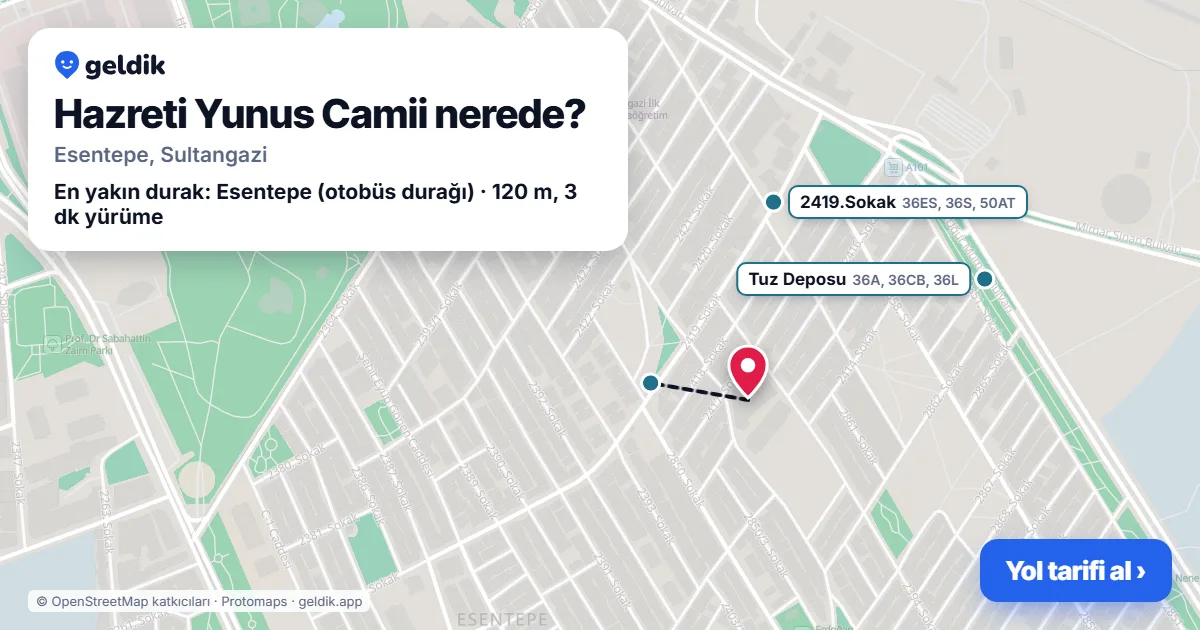 Hazreti Yunus Camii nerede: haritada konumu ve en yakın duraklar, yürüme süreleriyle