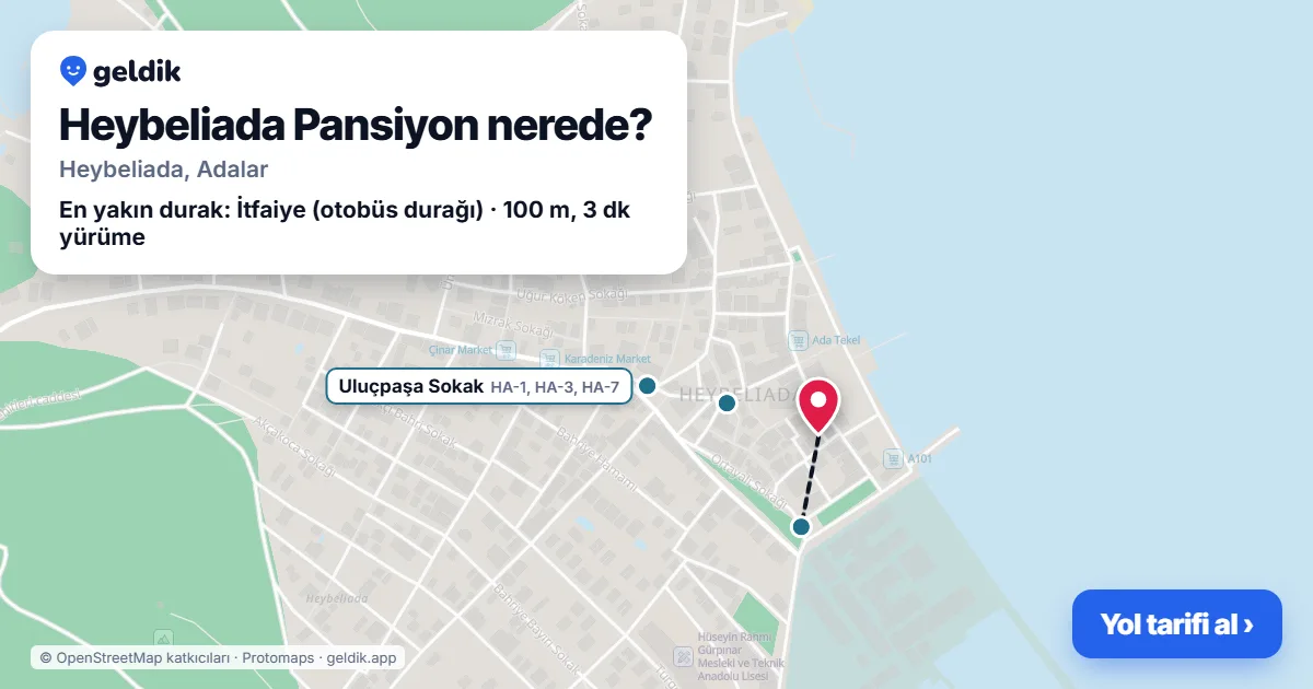 Heybeliada Pansiyon nerede: haritada konumu ve en yakın duraklar, yürüme süreleriyle