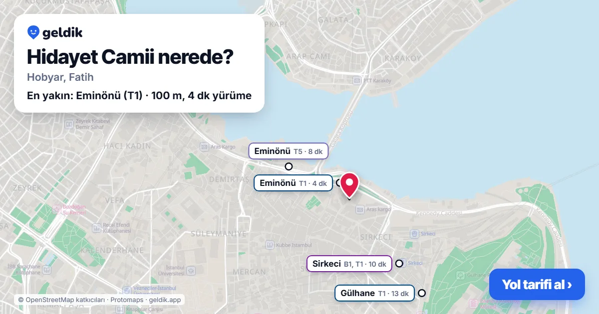 Where is Hidayet Mosque: map with its location and the nearest stops, with walking times