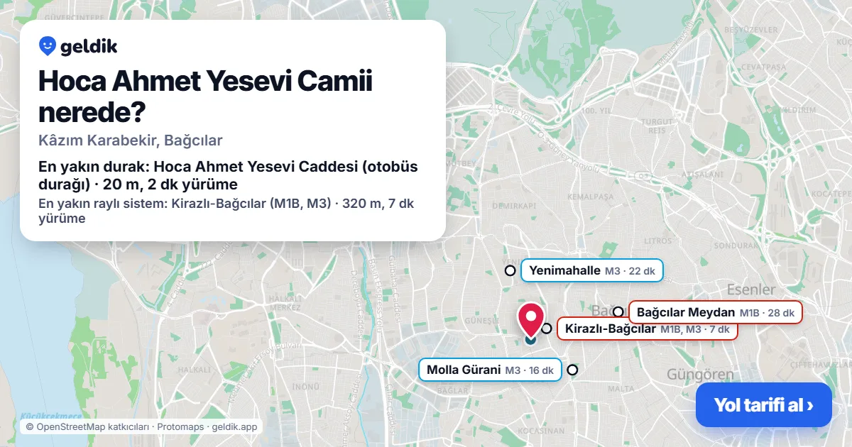 Hoca Ahmet Yesevi Camii nerede: haritada konumu ve en yakın duraklar, yürüme süreleriyle