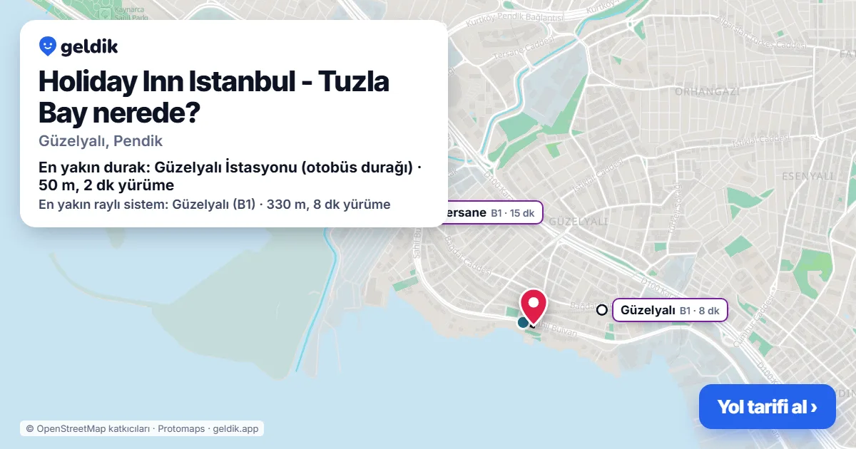 Holiday Inn Istanbul - Tuzla Bay nerede: haritada konumu ve en yakın duraklar, yürüme süreleriyle
