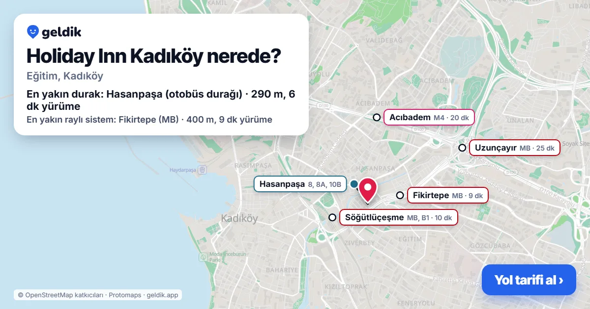 Holiday Inn Kadıköy nerede: haritada konumu ve en yakın duraklar, yürüme süreleriyle