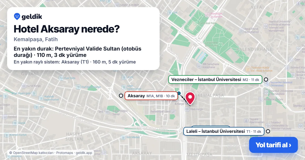 Where is Hotel Aksaray: map with its location and the nearest stops, with walking times