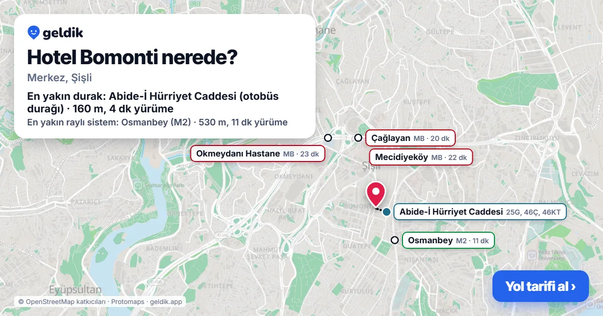 Hotel Bomonti nerede: haritada konumu ve en yakın duraklar, yürüme süreleriyle