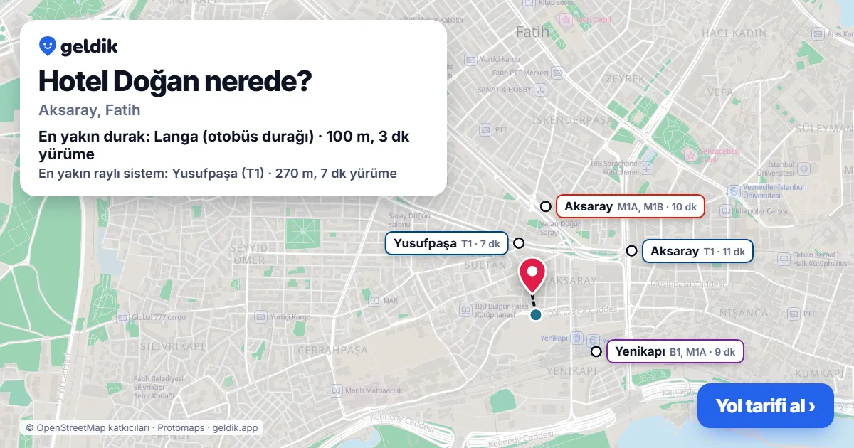 Where is Hotel Doğan: map with its location and the nearest stops, with walking times